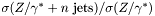$ \sigma(Z/\gamma^* + n \text{ jets})/\sigma(Z/\gamma^*) $